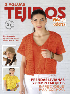 cover image of 2 Agujas Tejidos. Vida en colores